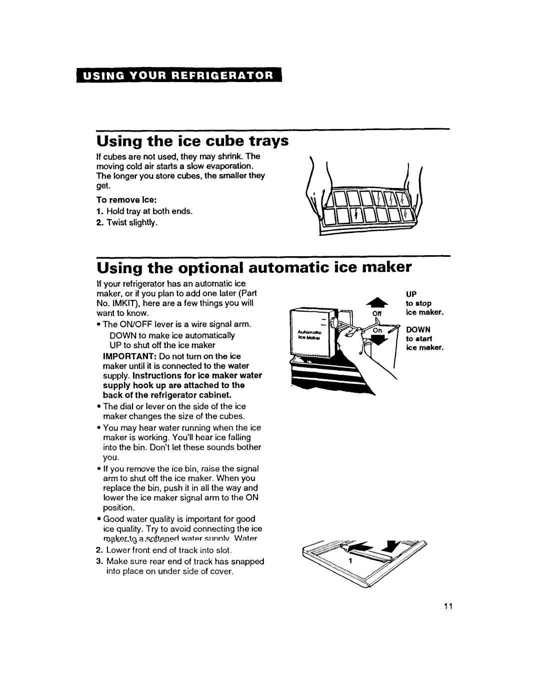 Whirlpool RT17EK, RT17DK warranty Using the ice cube trays, Using the optional automatic ice maker 