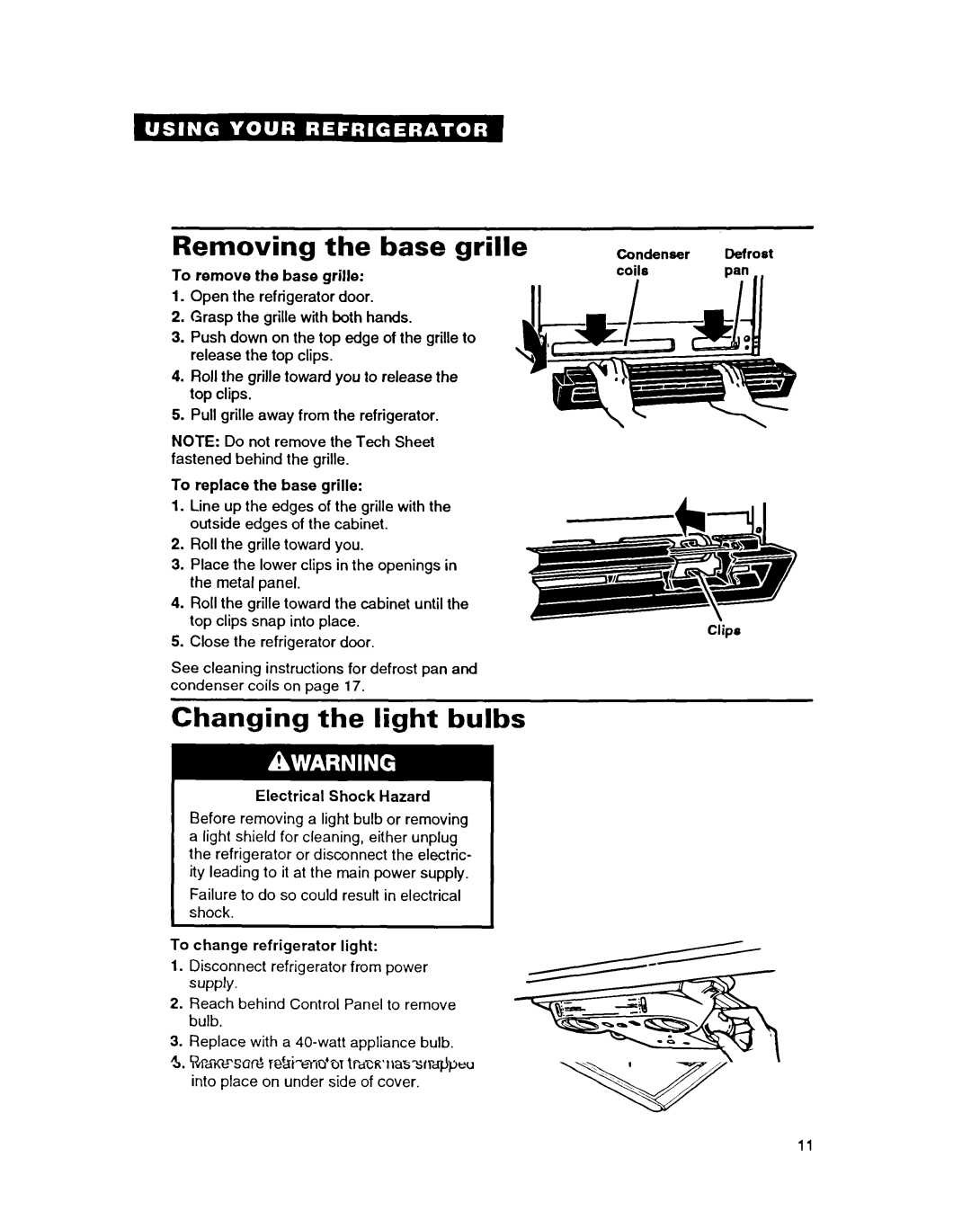 Whirlpool RT17EK, RT17DK warranty Removing the base grille, Changing the light bulbs 