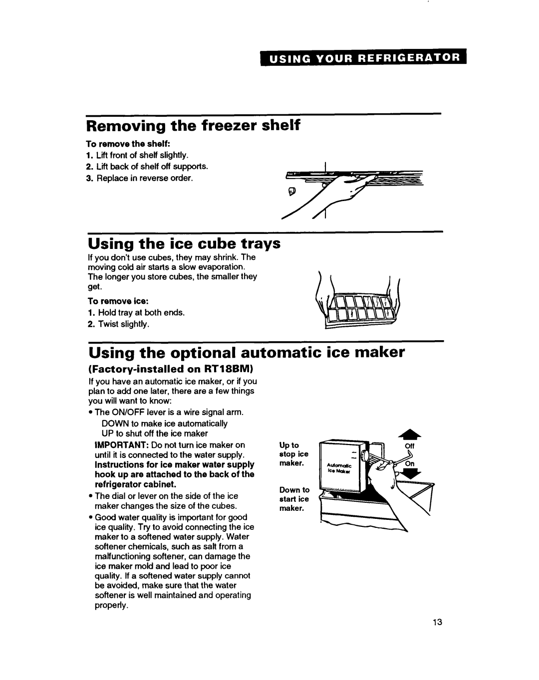 Whirlpool RT18BK, RT18BM Removing the freezer shelf, Using the ice cube trays, Using the optional automatic ice maker 