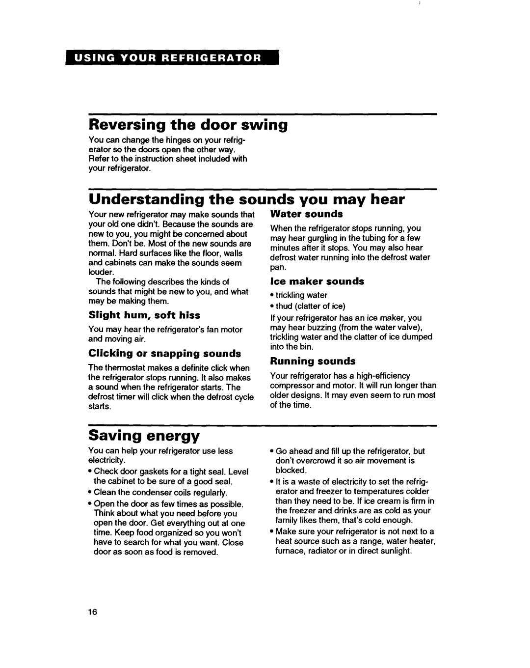 Whirlpool RT18BM, RT18DK, RT18AK, RT20AK Reversing the door swing, Understanding the sounds you may hear, Saving energy 