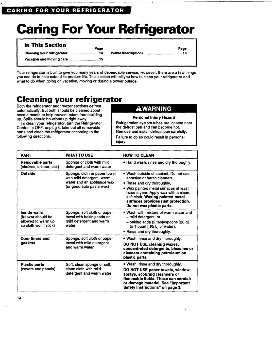 Whirlpool RT18HK warranty Caring For Your Refrigerator, Cleaning your refrigerator, This Section 