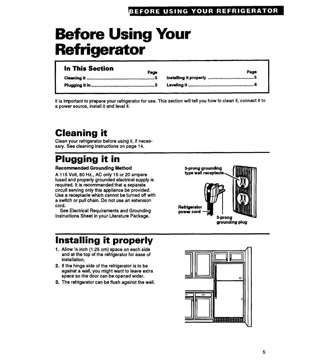 Whirlpool RT18HK Before Using Your Refrigerator, Cleaning it, Plugging it, Installing it properly, This Section PawPaw 