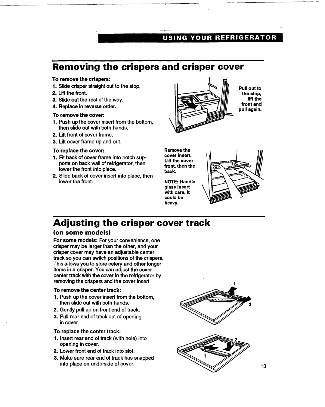 Whirlpool RT20DKXDN00 warranty Removing the crispers, Crisper cover, Adjusting the crisper cover track 