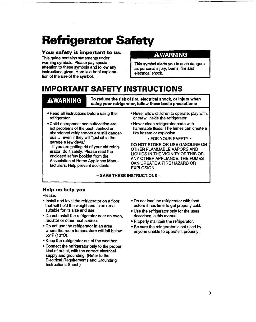 Whirlpool RT20DKXDN00 Refrigerator Safety, Impowant SAFEl-Y Instructions, Your safety is important to us, Help us help you 