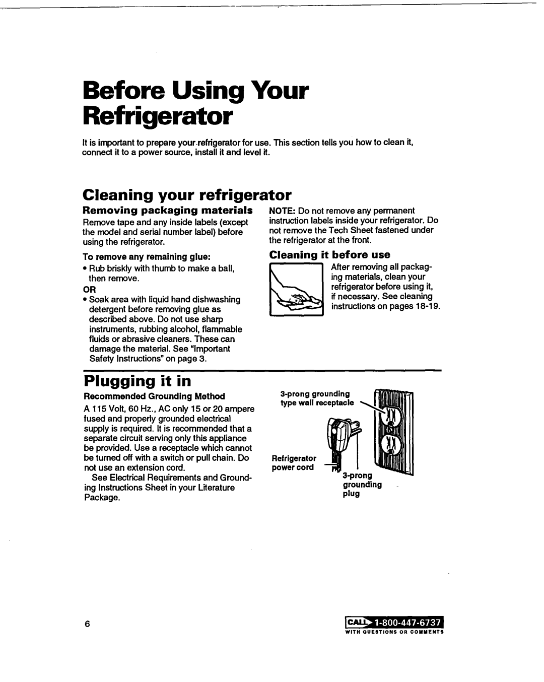 Whirlpool RT20DKXDN00 warranty Before Using Your Refrigerator, Cleaning your refrigerator, Plugging it 