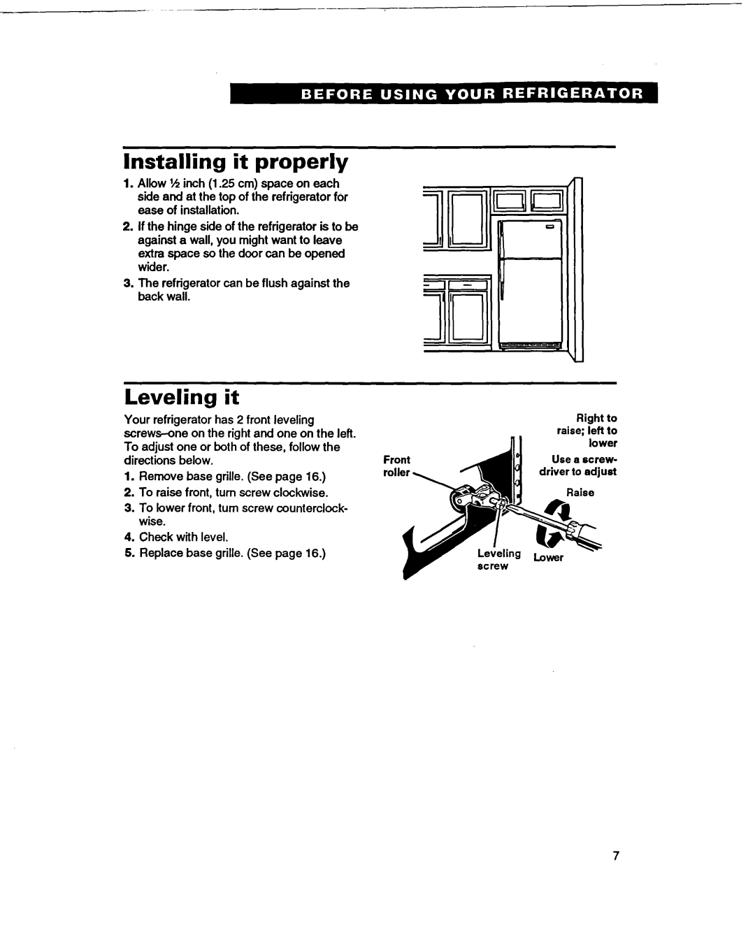 Whirlpool RT20DKXDN00 warranty Installing it properly, Leveling it 