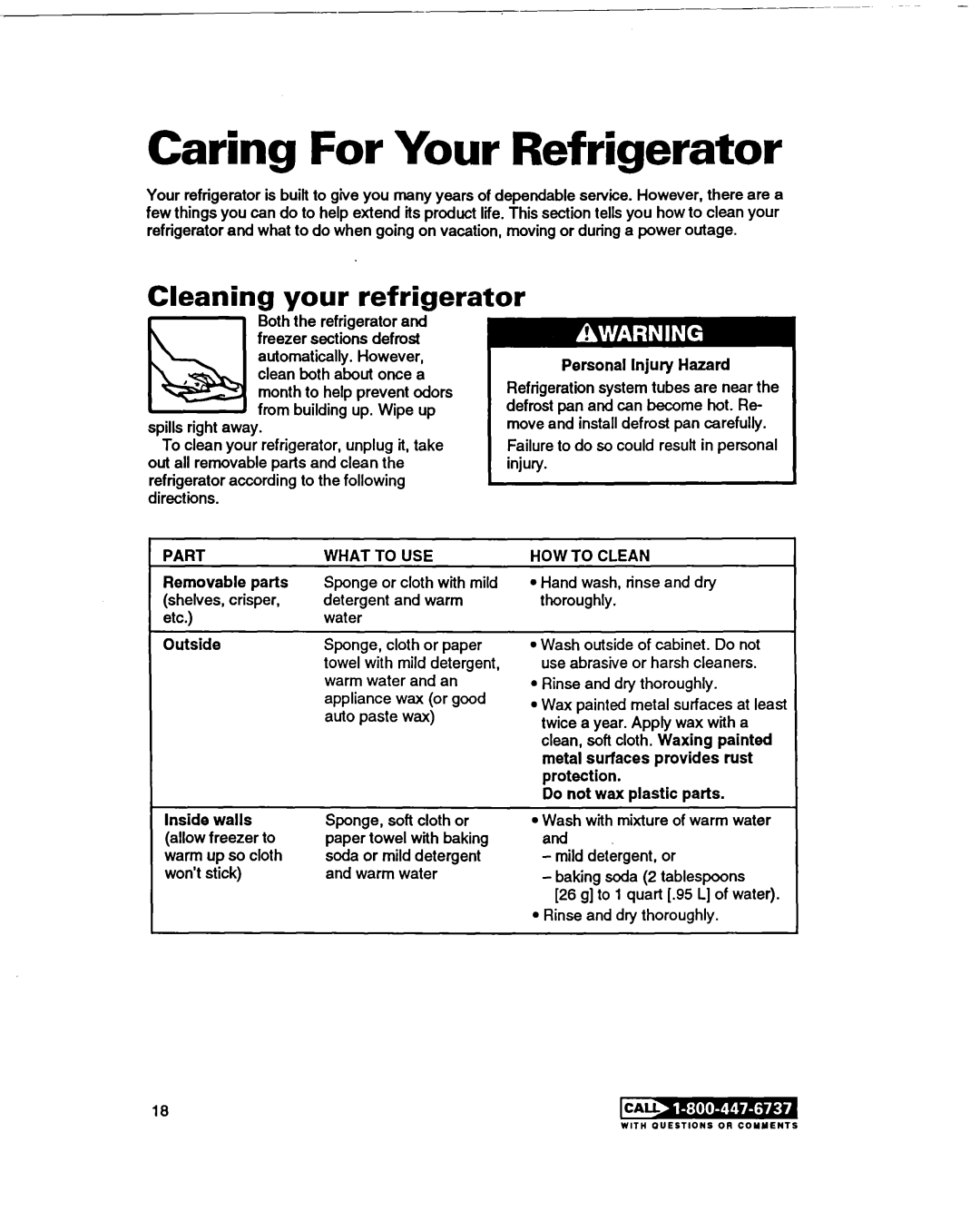 Whirlpool RT20DKXDN00 warranty Caring For Your Refrigerator, your refrigerator, Cleaning 
