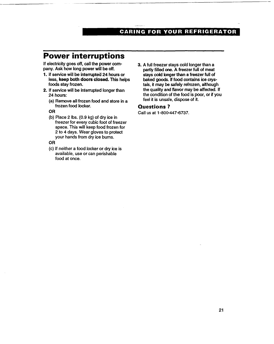 Whirlpool RT20DKXDN00 warranty Power interruptions, Questions ? 