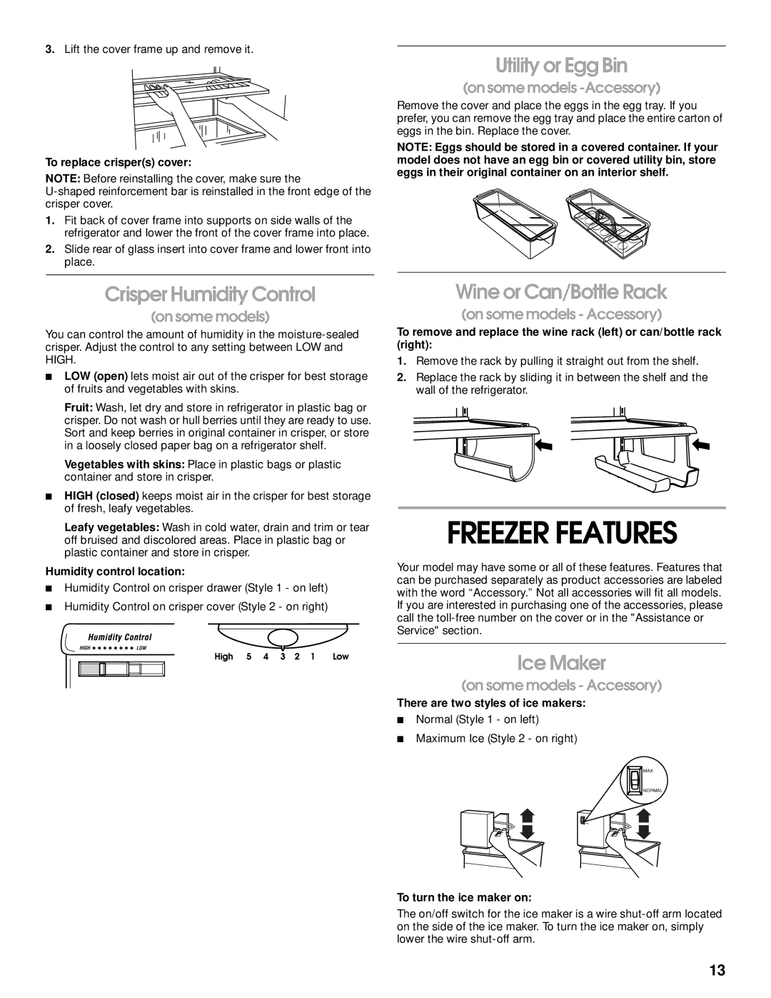 Whirlpool RT21LMXJW00 Freezer Features, Utility or Egg Bin, Crisper Humidity Control, Wine or Can/Bottle Rack, Ice Maker 