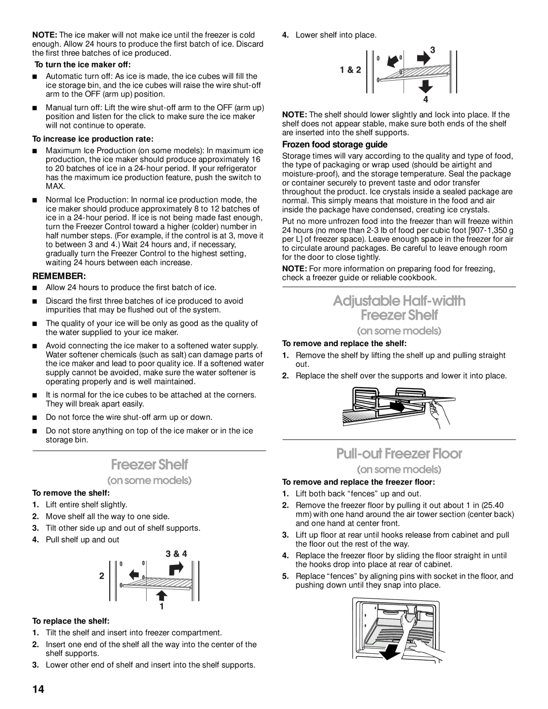 Whirlpool RT21LMXJW00 manual Adjustable Half-width Freezer Shelf, Pull-out Freezer Floor, Frozen food storage guide 