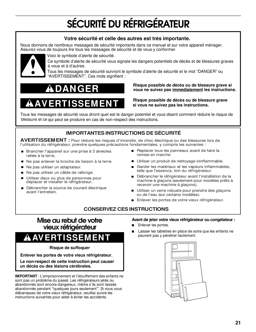 Whirlpool RT21LMXJW00 manual Sécurité DU Réfrigérateur, Avant de jeter votre vieux réfrigérateur ou congélateur 