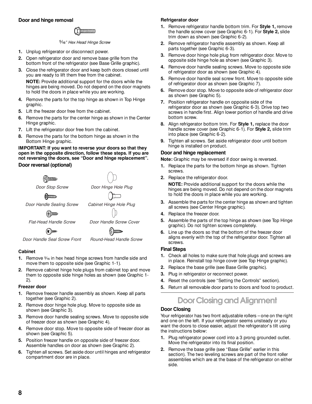 Whirlpool RT21LMXJW00 manual Door Closing and Alignment 