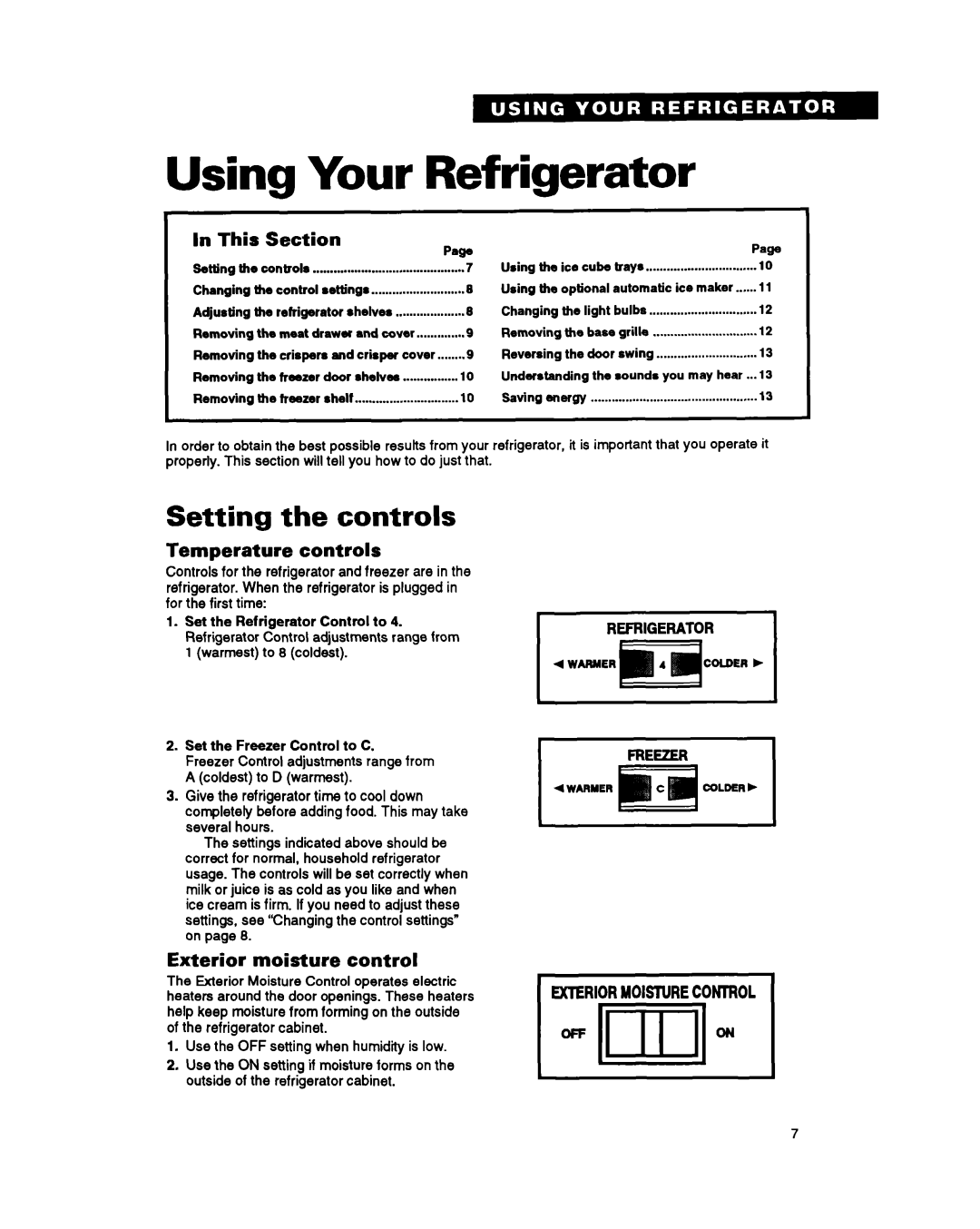 Whirlpool RT25BK Using Your Refrigerator, Setting the controls, Temperature controls, Exterior moisture control, Section 
