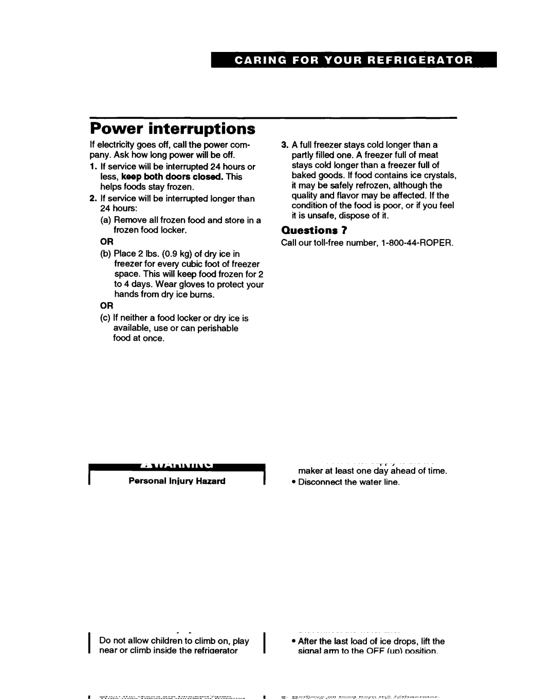 Whirlpool RT16VK, RTIGDK warranty Power interruptions, Questions ? 