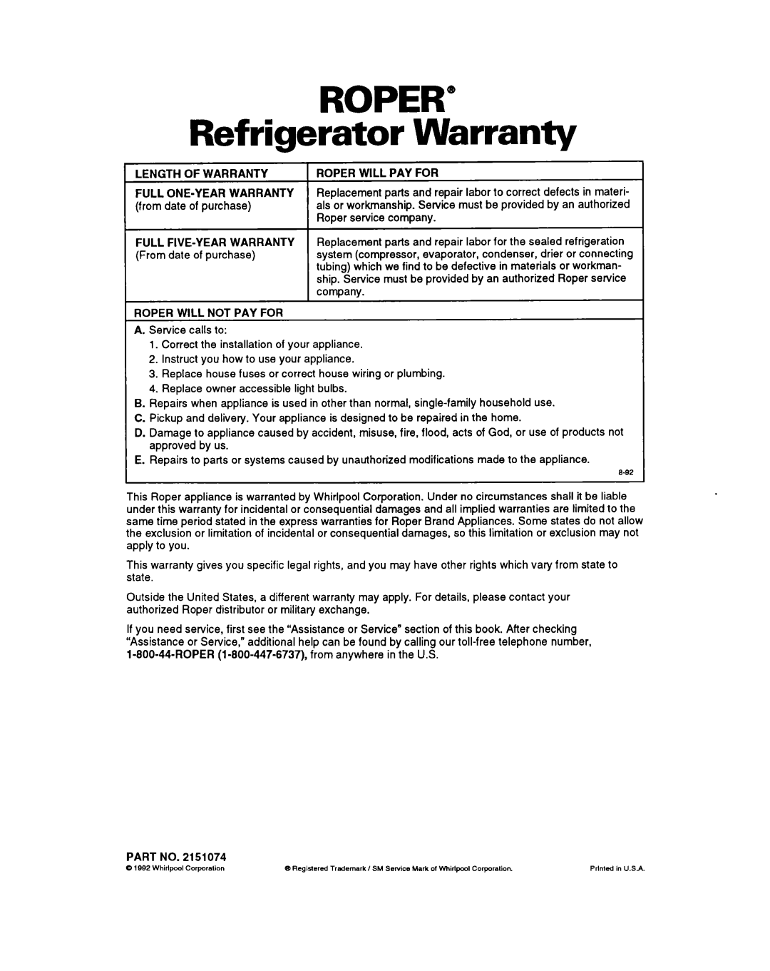 Whirlpool RTIZDK Refrigerator Warranty, Length of Warranty Roper will PAY for, Roper will not PAY for 