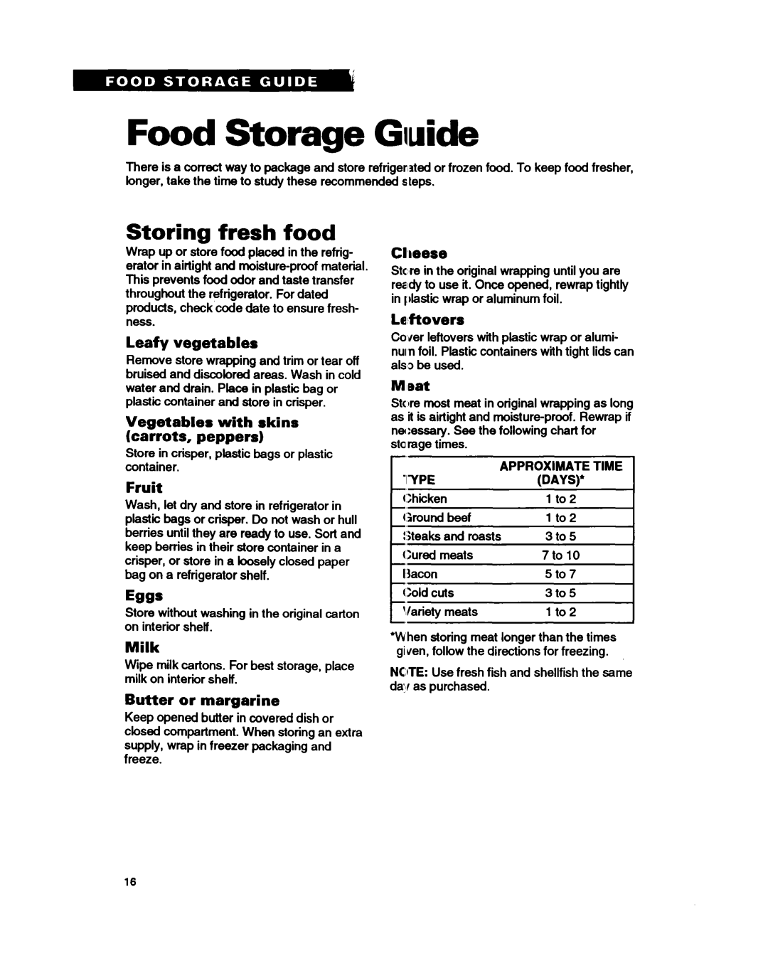 Whirlpool RTl4GD Food Storage Guide, Storing fresh food, Leafy vegetables, Vegetables with skins carrots, peppers, Fruit 