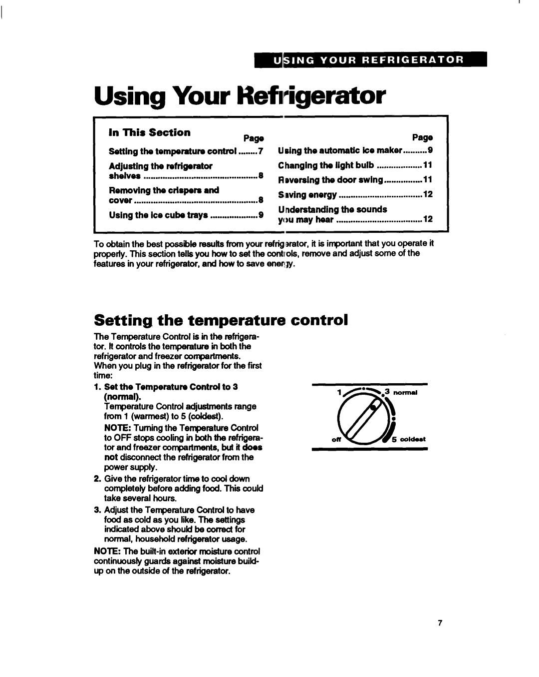 Whirlpool RT14HK, RTl4GD Using Your Hefrigerator, Setting the temperature control, In This Section Page 