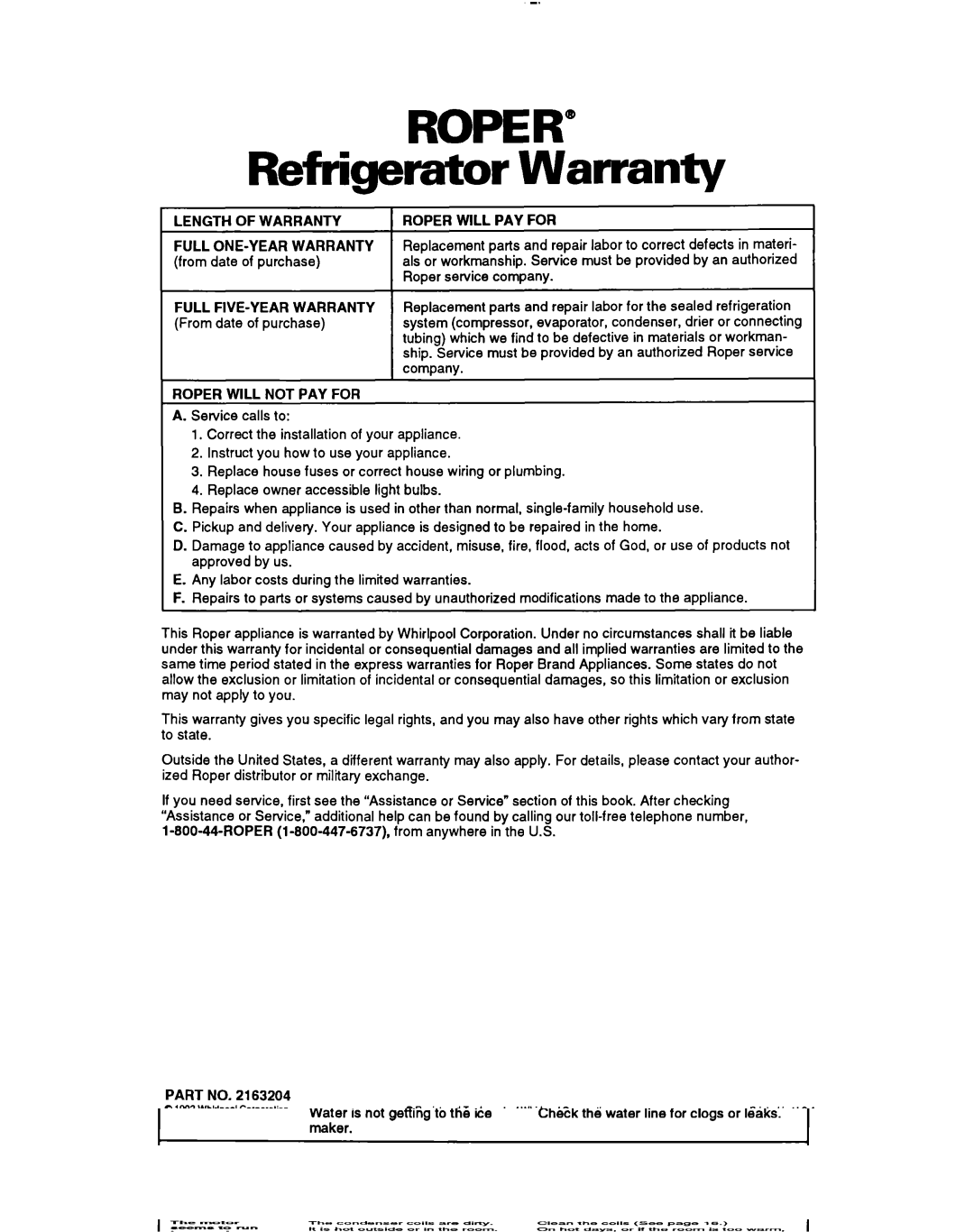 Whirlpool RTZOCK, RT18EK, A RT18BM Refrigerator Warranty, Length of Warranty, Roper will not PAY for, Roper will PAY for 