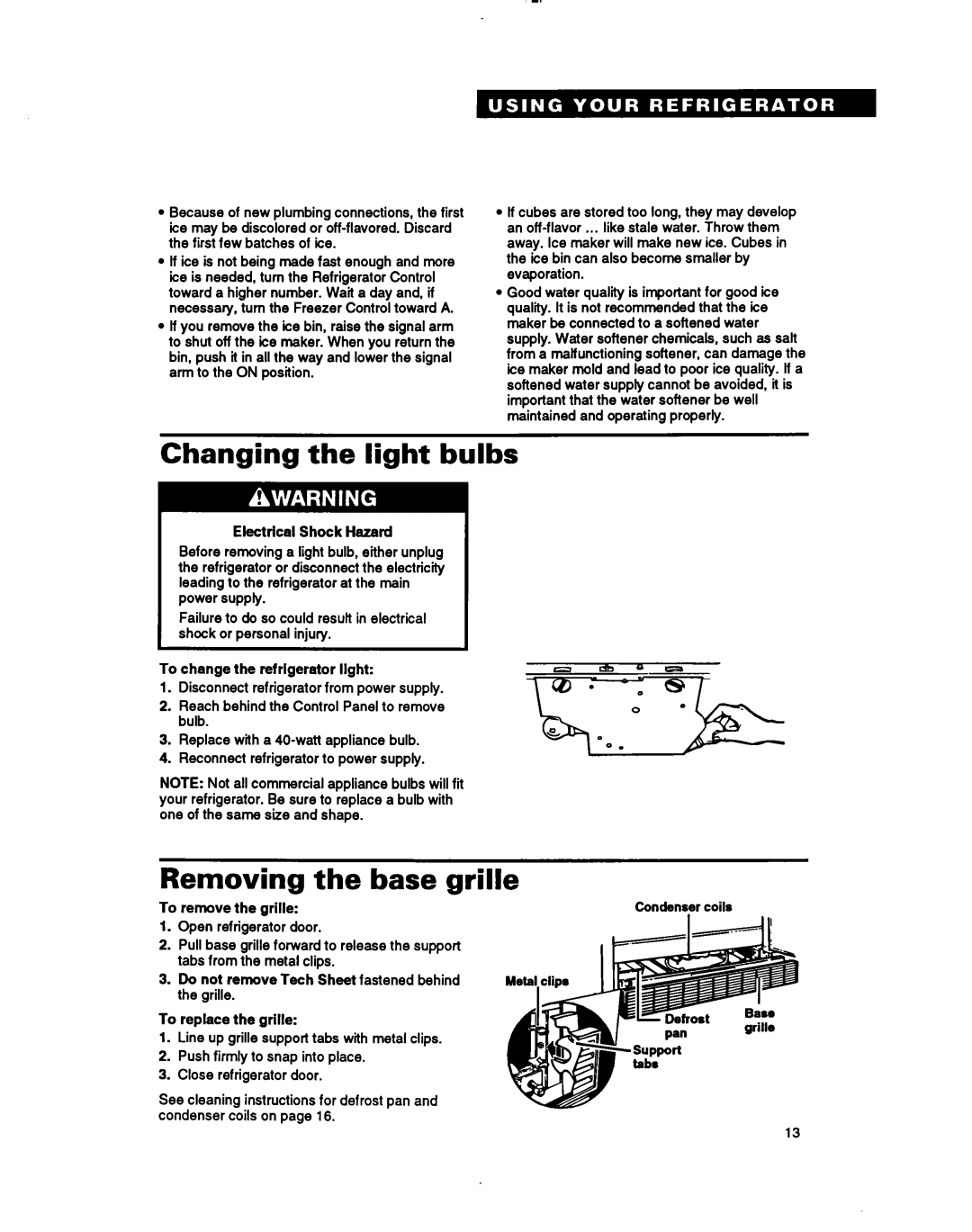 Whirlpool RT18EK, RTZOCK, A RT18BM important safety instructions Changing the light bulbs, Removing the base grille 