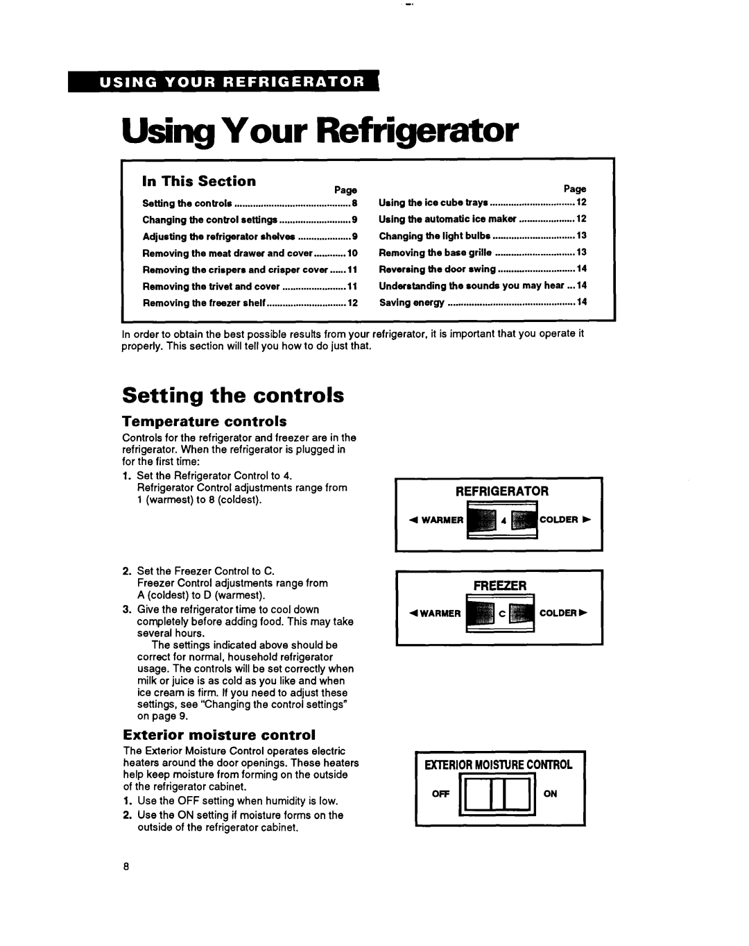 Whirlpool A RT18BM, RTZOCK Using Your Refrigerator, Setting the controls, In This, Section, Temperature controls, Page 