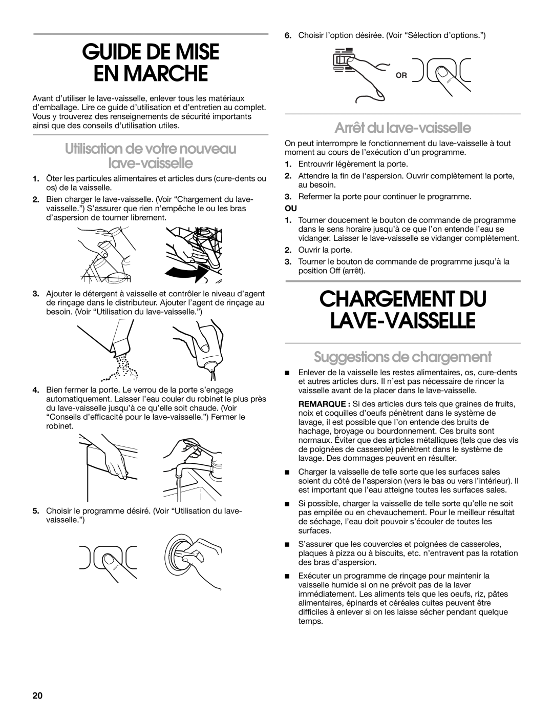 Whirlpool RUD4000 manual Guide De Mise En Marche, Chargement Du Lave-Vaisselle, Utilisation de votre nouveau lave-vaisselle 