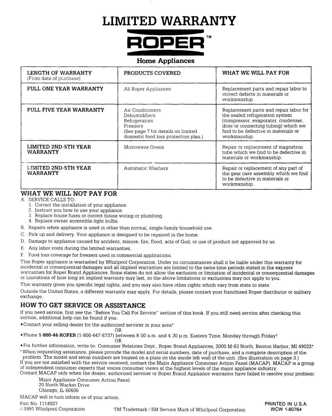 Whirlpool RV12EFR, RV15EFR Home Appliances, What WE will PAY for, Warranty Limited 2ND-5TH Year, Service Calls to 