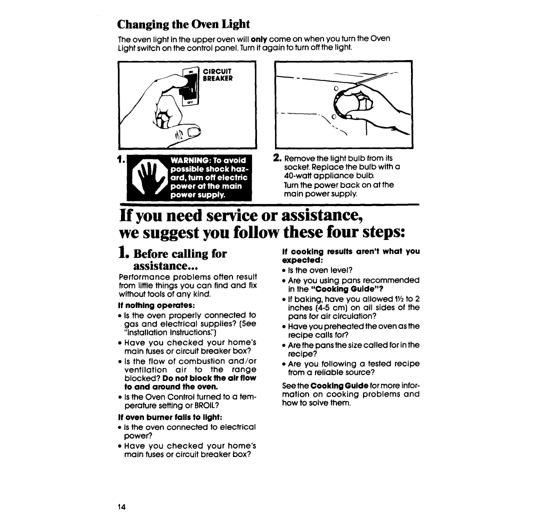 Whirlpool SB130PER manual Changing the Oven Light, Before calling for Assistance, It nothlng operates 