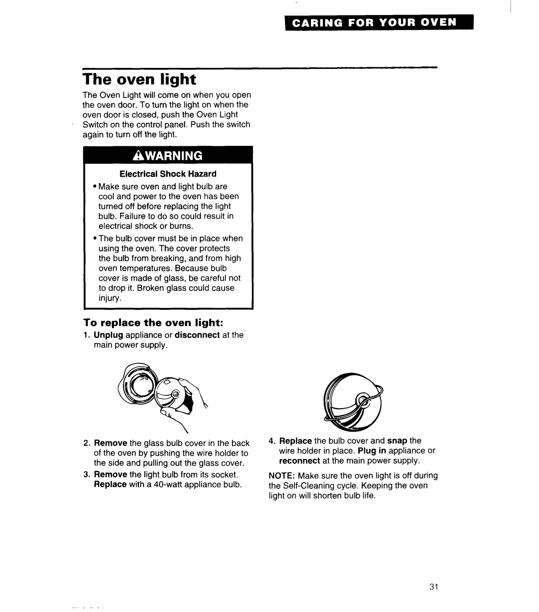 Whirlpool SB160PED warranty Oven light, To replace the oven light 