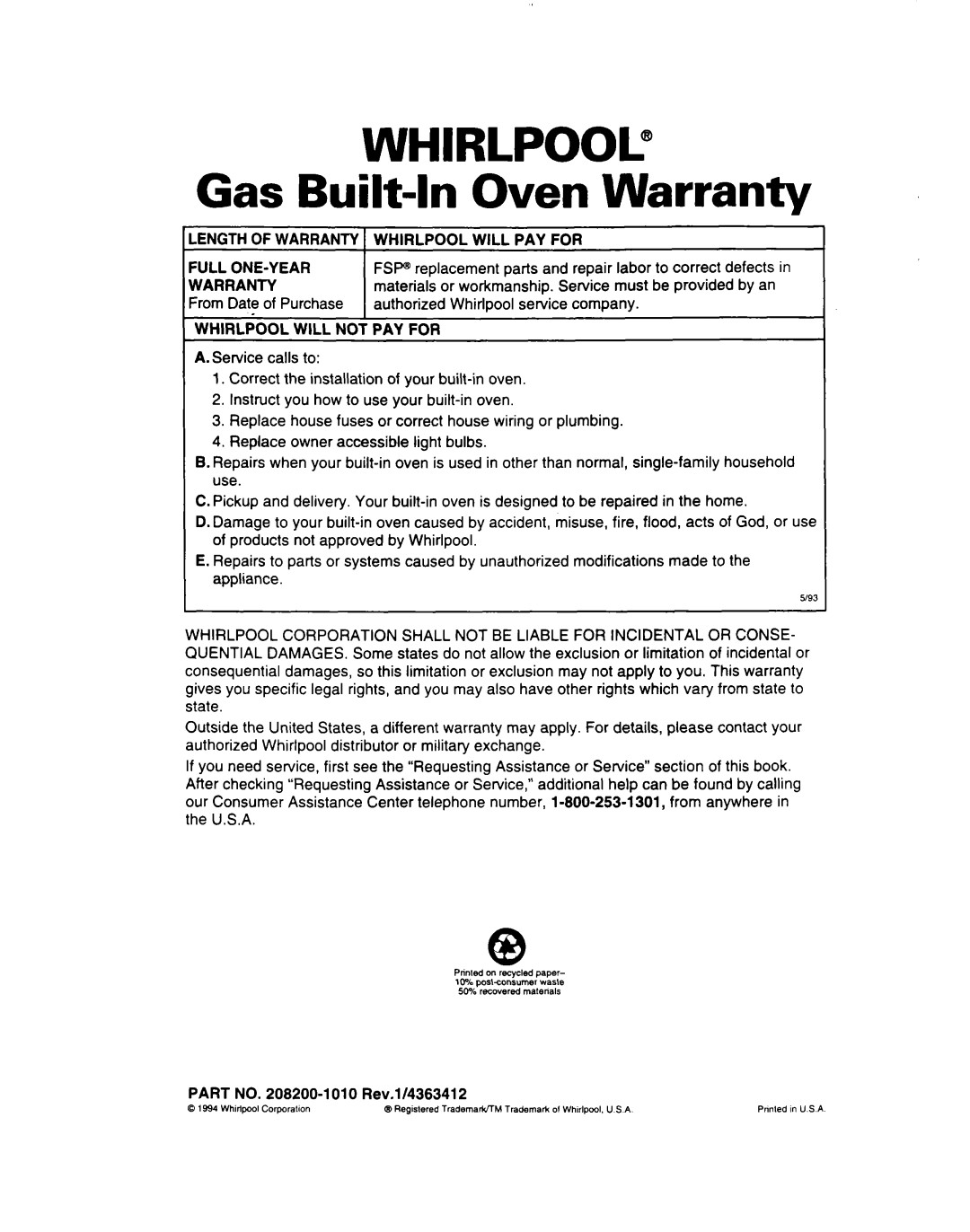 Whirlpool SB160PED warranty Gas Built-In Oven Warranty, Ength of Warranty 1 Whirlpool will PAY for =ULL ONE-YEAR, Ivarranty 