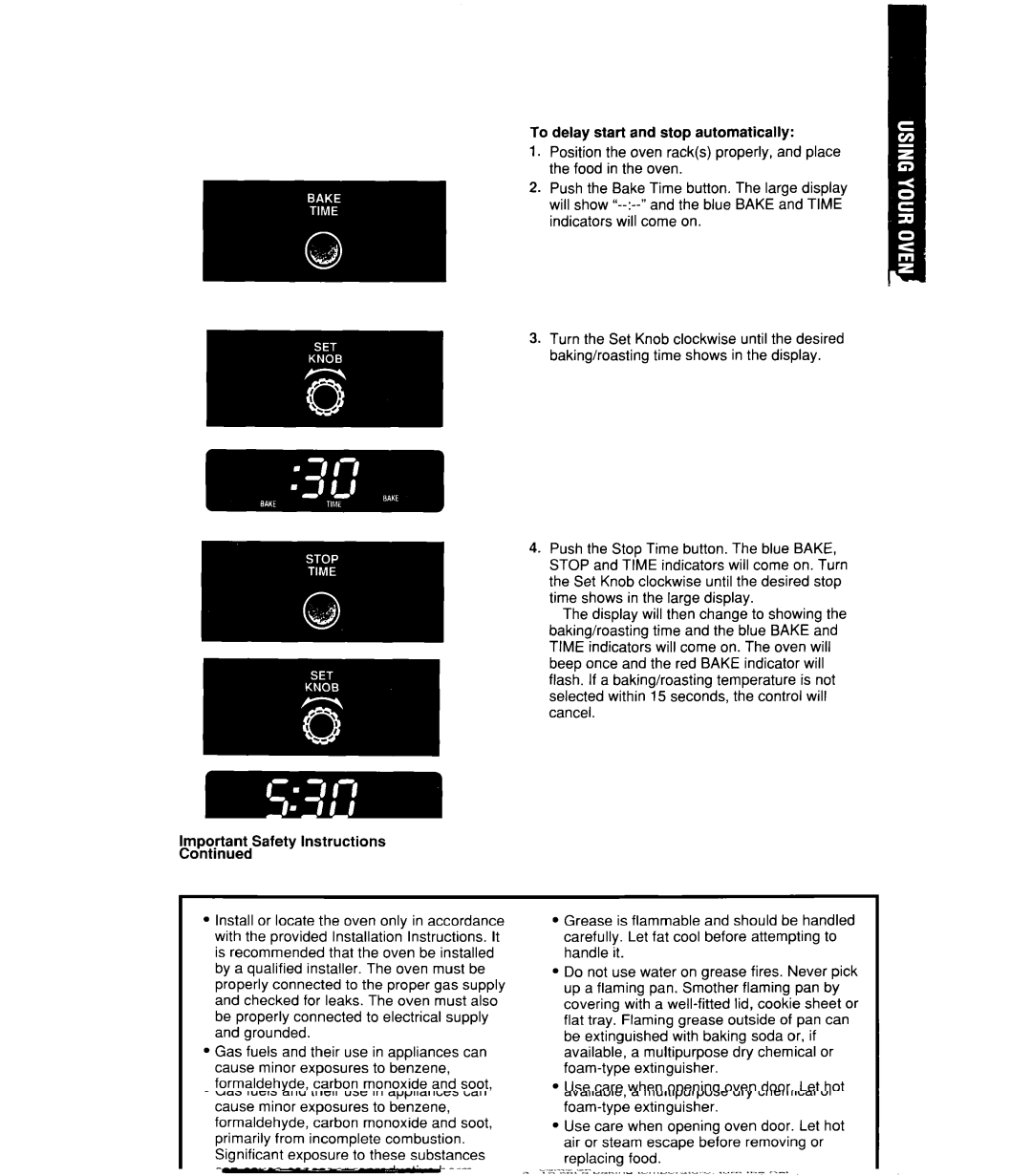 Whirlpool SB160PEX manual Changes can be made at any time by pressing a command button 