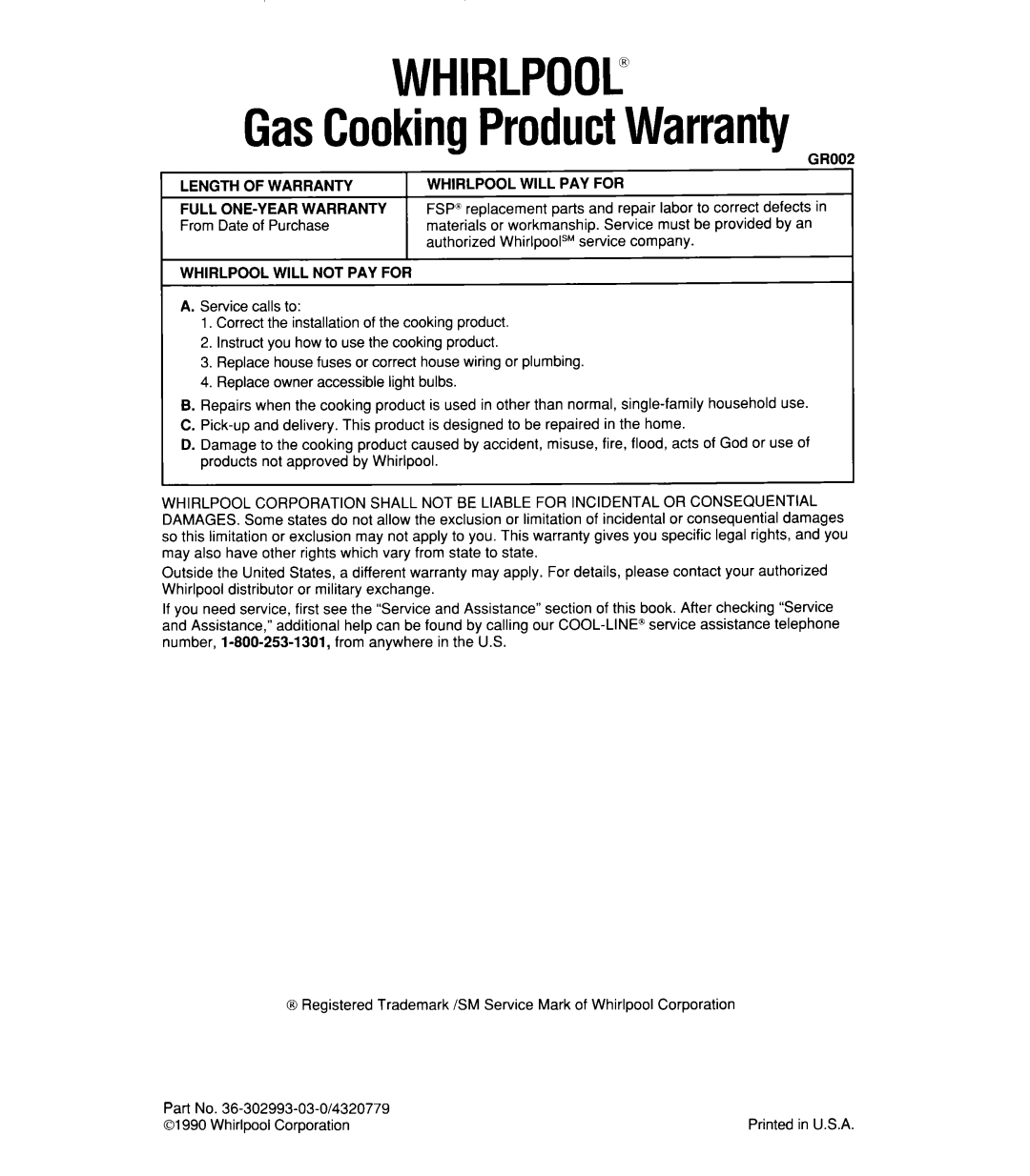 Whirlpool SBlOOPES manual WHIRLPOOL@ GasCookingProductWarranty, Whirlpool Will Pay For, Whirlpool Will Not Pay For 