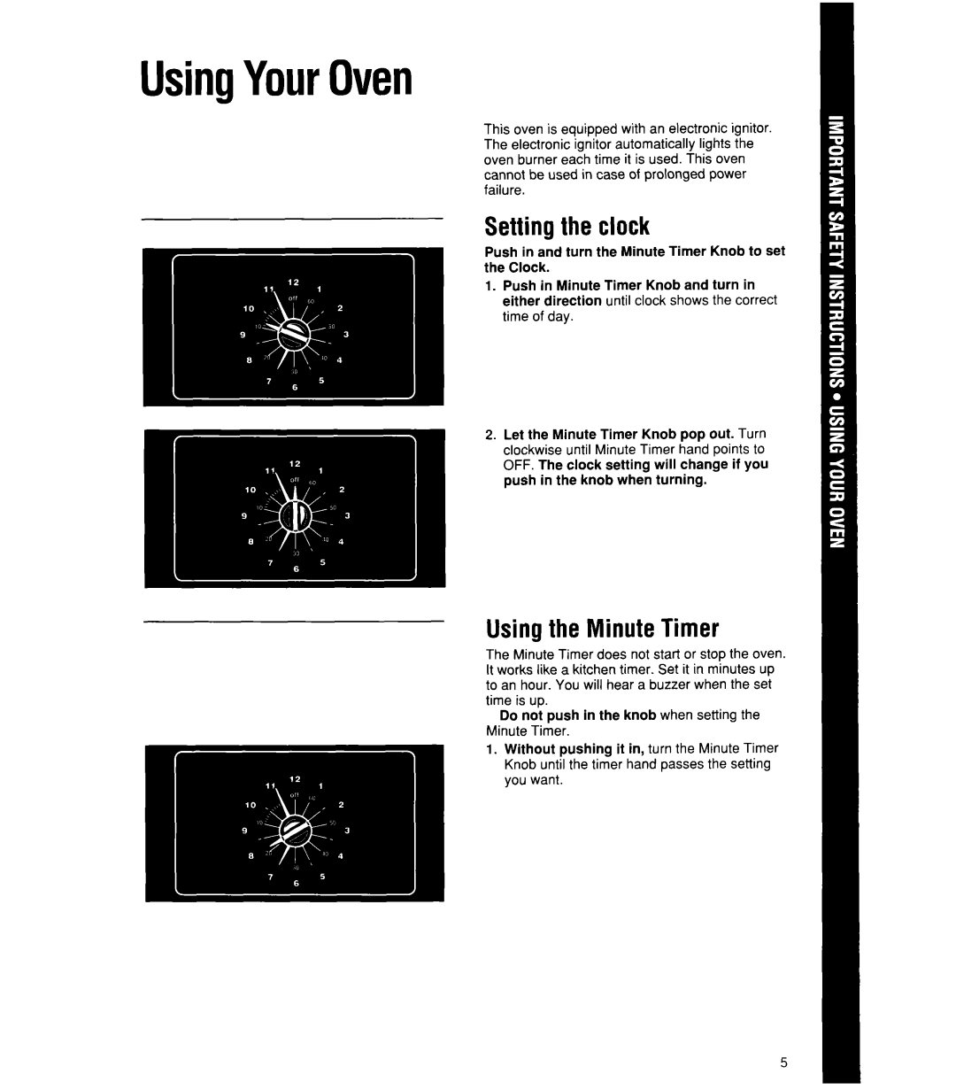 Whirlpool SBlOOPES manual UsingYourOven, Settingthe clock, Usingthe Minute Timer 