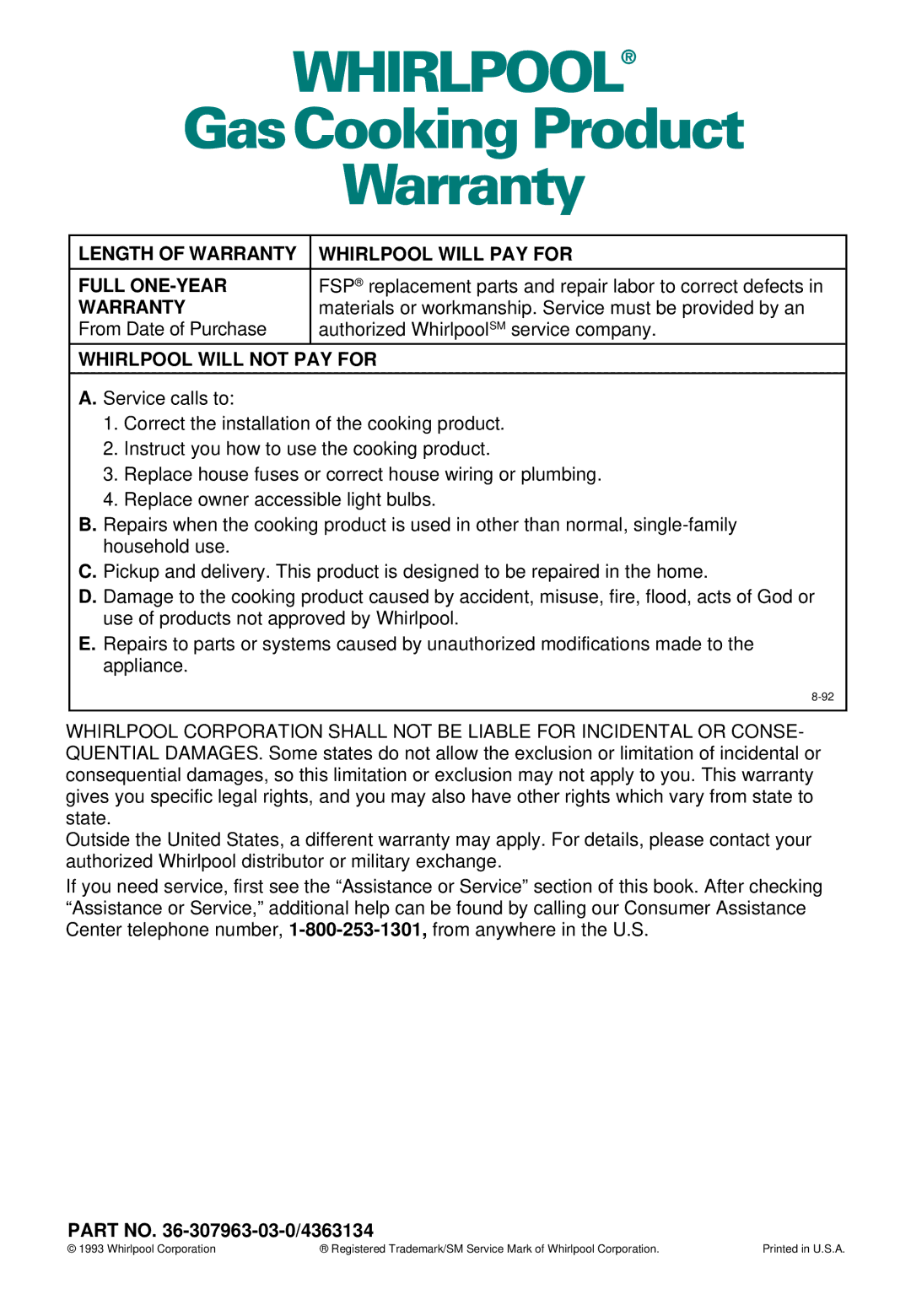 Whirlpool SC8100XA Length of Warranty Whirlpool will PAY for Full ONE-YEAR, Whirlpool will not PAY for 