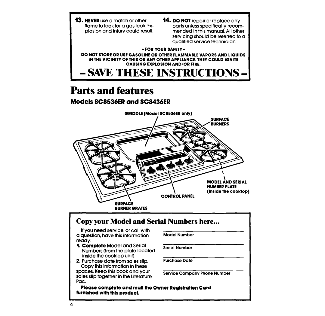 Whirlpool SC8436ER, SC8536ER manual SAVE THESE INSTRUCTIONS Parts and features, Copy your Model and Serial Numbers here 