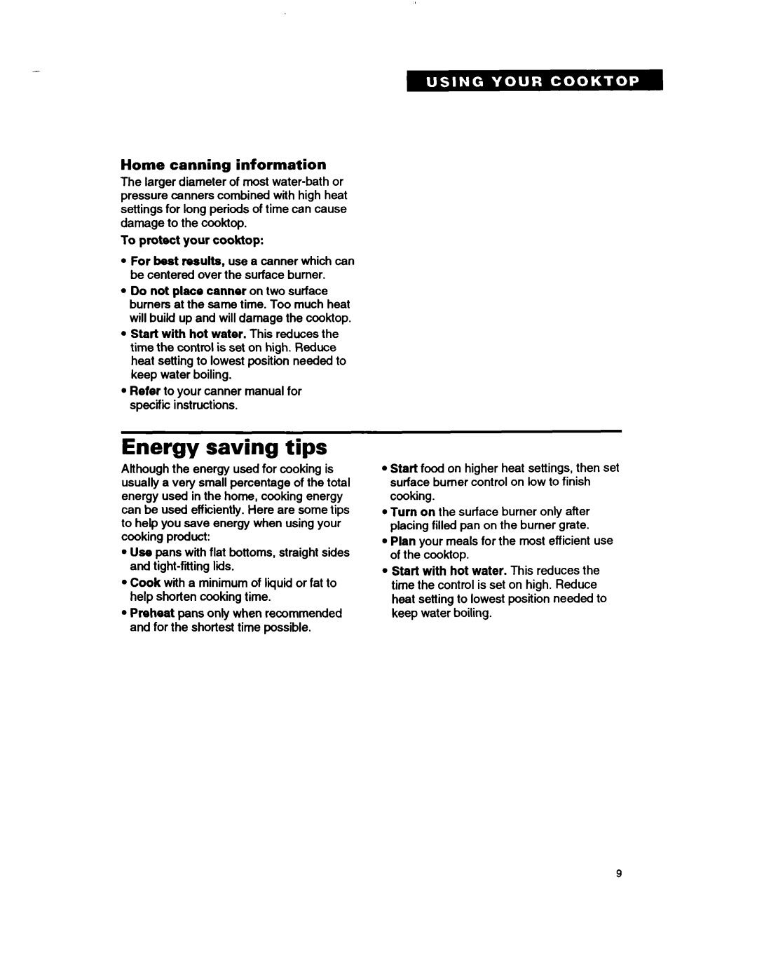 Whirlpool SC8630EB warranty Energy saving tips, Home canning information, To protect your cooktop 