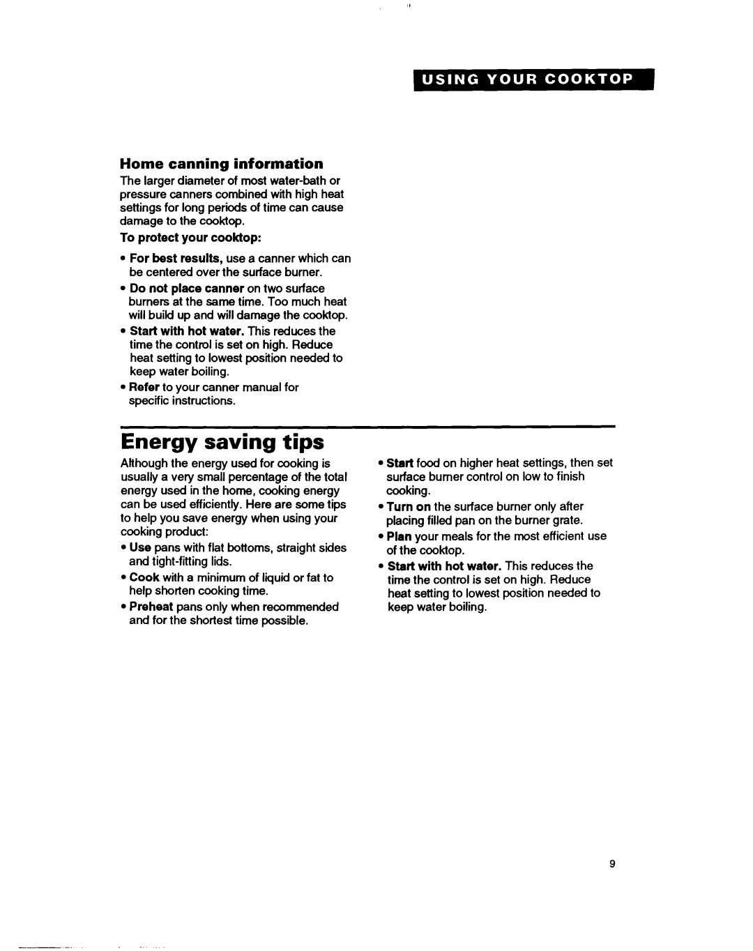 Whirlpool SC8630ED warranty Energy saving tips, Home canning information, To protect your cooktop 