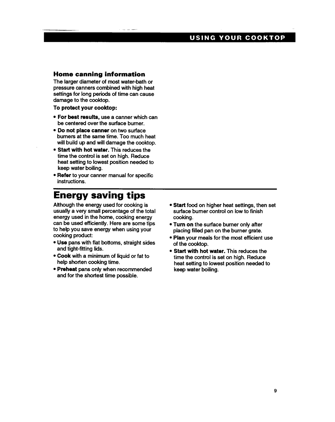 Whirlpool SC8636EB warranty Energy saving tips, Home canning information, To protect your cooktop 