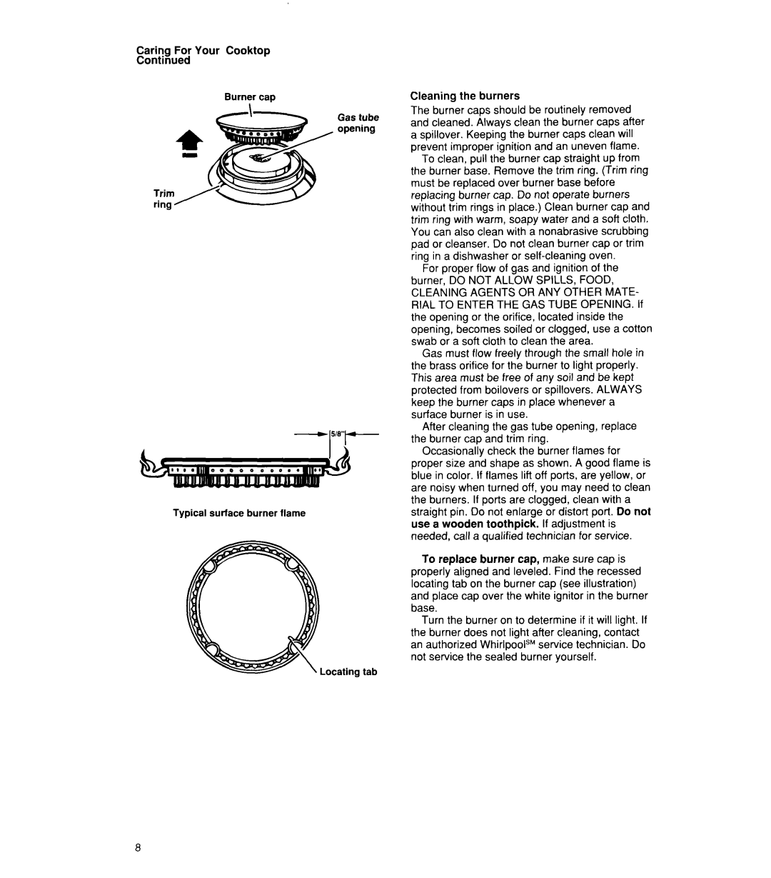 Whirlpool SC863OEW, SC863OEX manual Caring For Your Cooktop, Cleaning the burners 