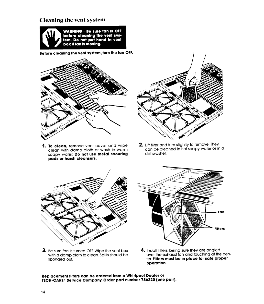 Whirlpool SC8900EMH manual Cleaning the vent system 