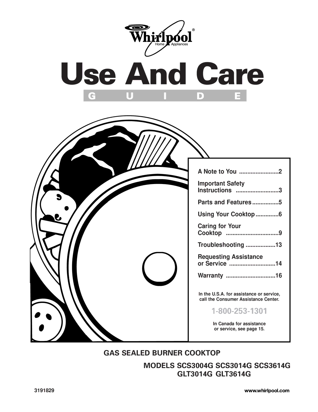 Whirlpool SCS3014G important safety instructions GLT3014G GLT3614G, Parts and Features Using Your Cooktop, 3191829 