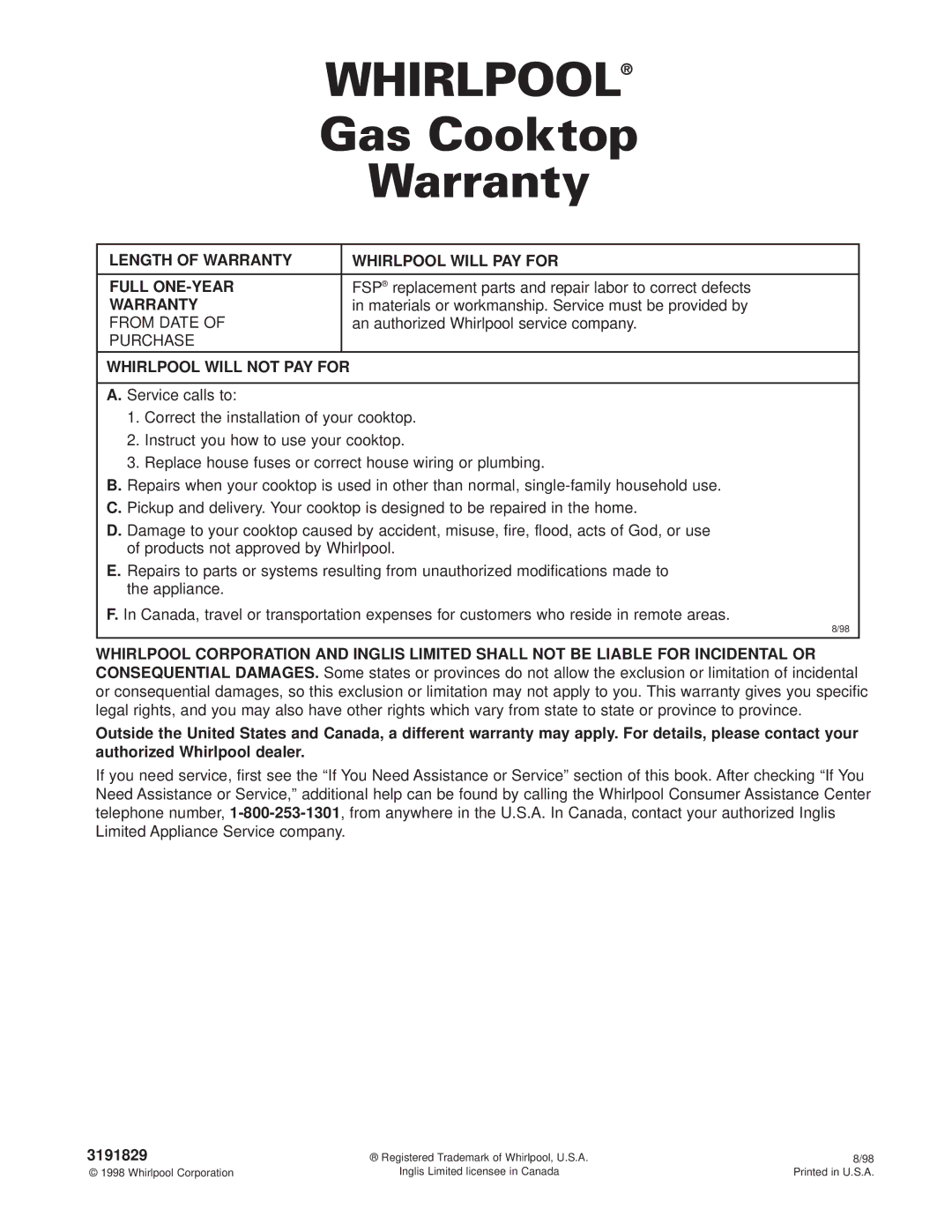 Whirlpool SCS3014G Gas Cooktop, Length of Warranty Whirlpool will PAY for Full ONE-YEAR, Whirlpool will not PAY for 