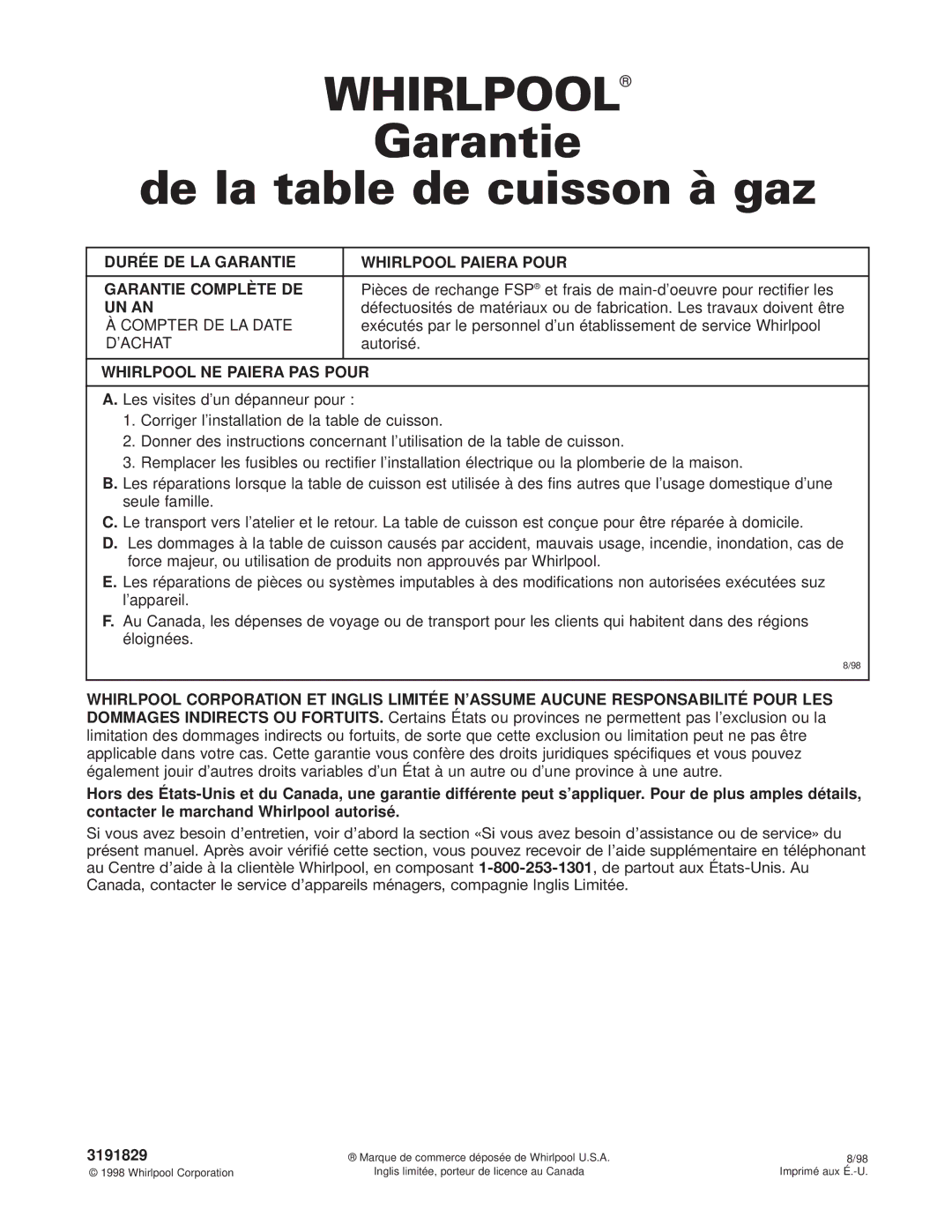 Whirlpool SCS3004G, SCS3614G, SCS3014G, GLT3014G Garantie De la table de cuisson à gaz, Un An, Whirlpool NE Paiera PAS Pour 