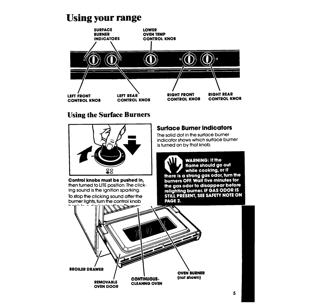 Whirlpool SE950PER manual Using your range, Using the Surface Burners, Case of a Prolonged Power Failure 