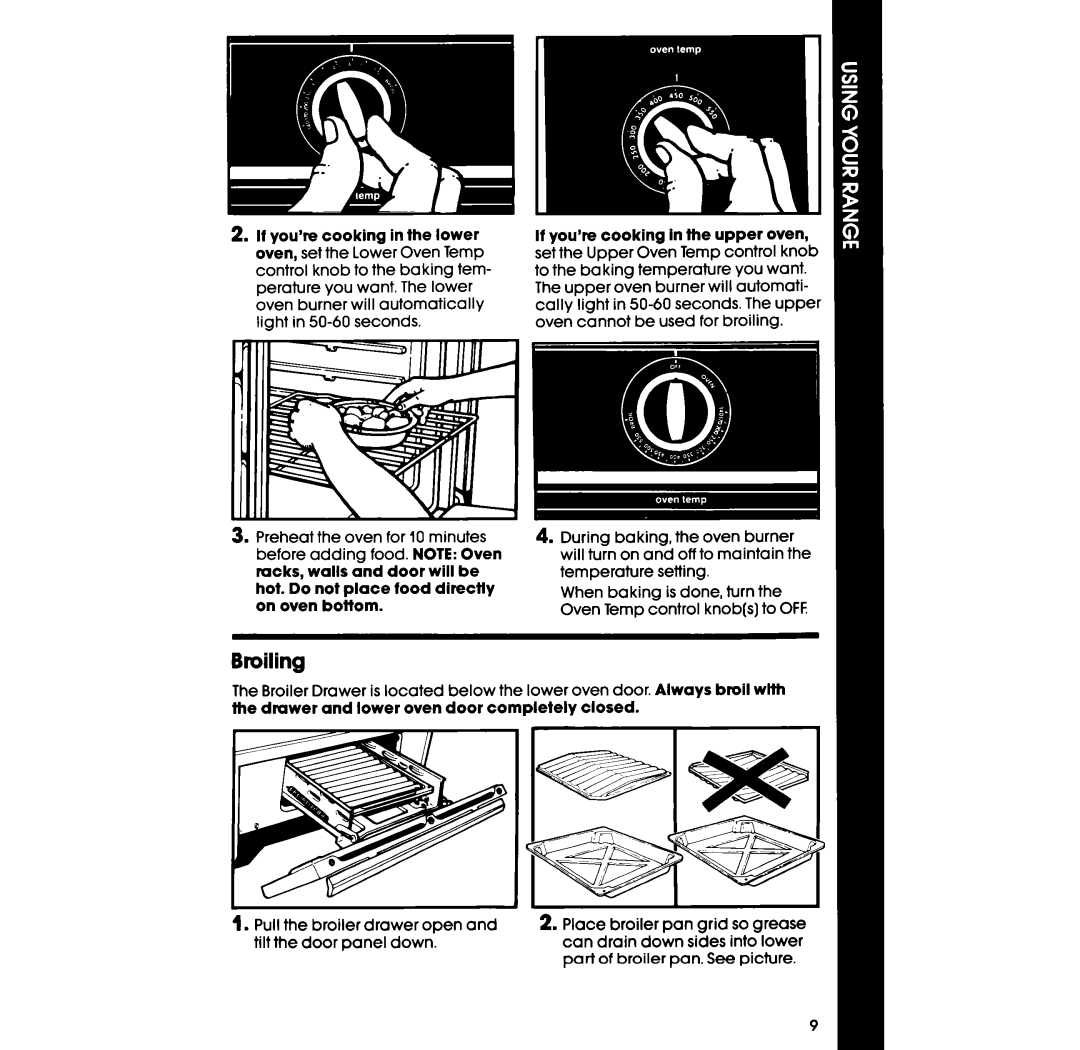 Whirlpool SE950PER manual Broiling, If you’re cooking In the upper oven 