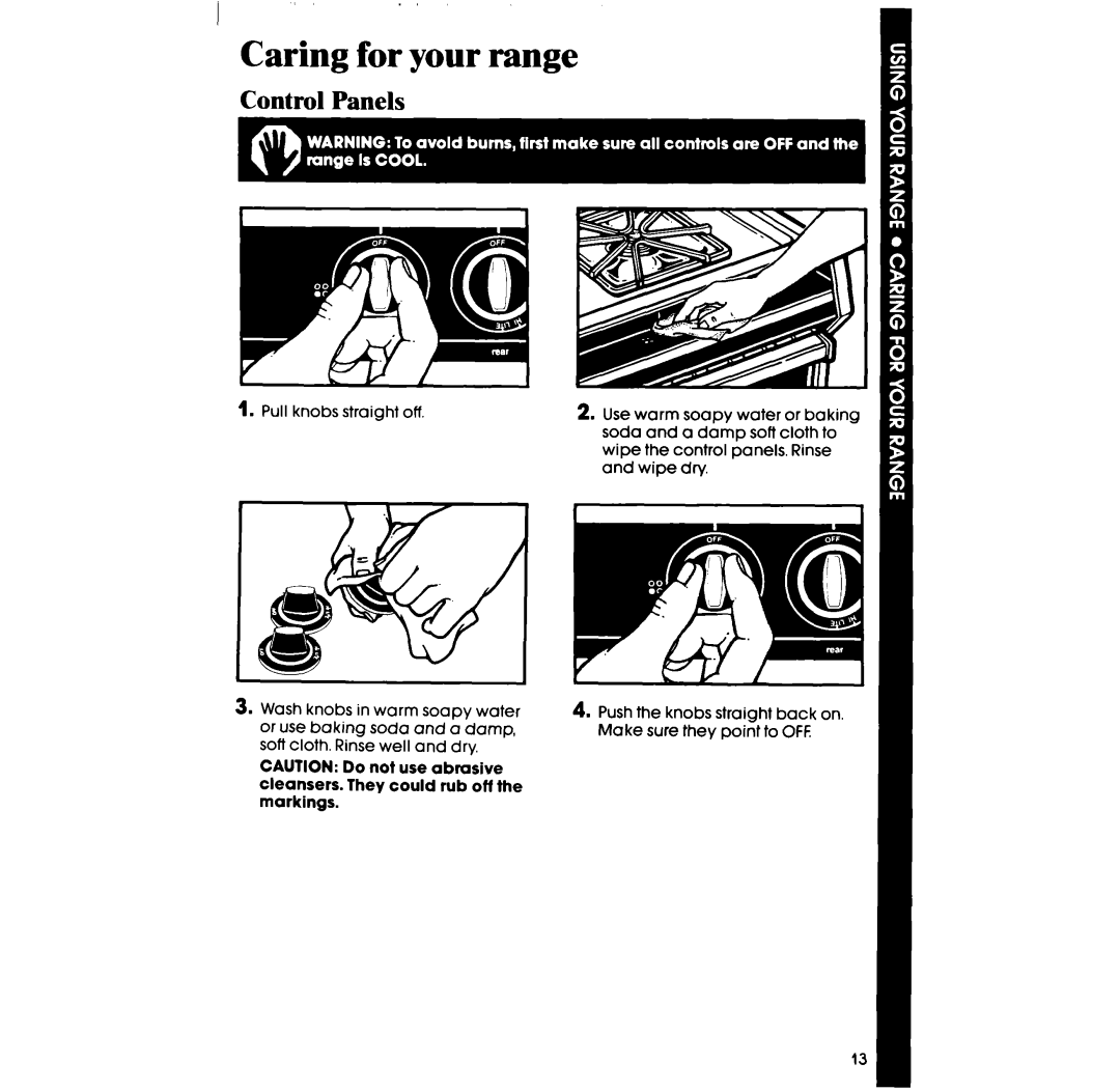 Whirlpool SE960PEP manual Caring for your range, Control Panels 