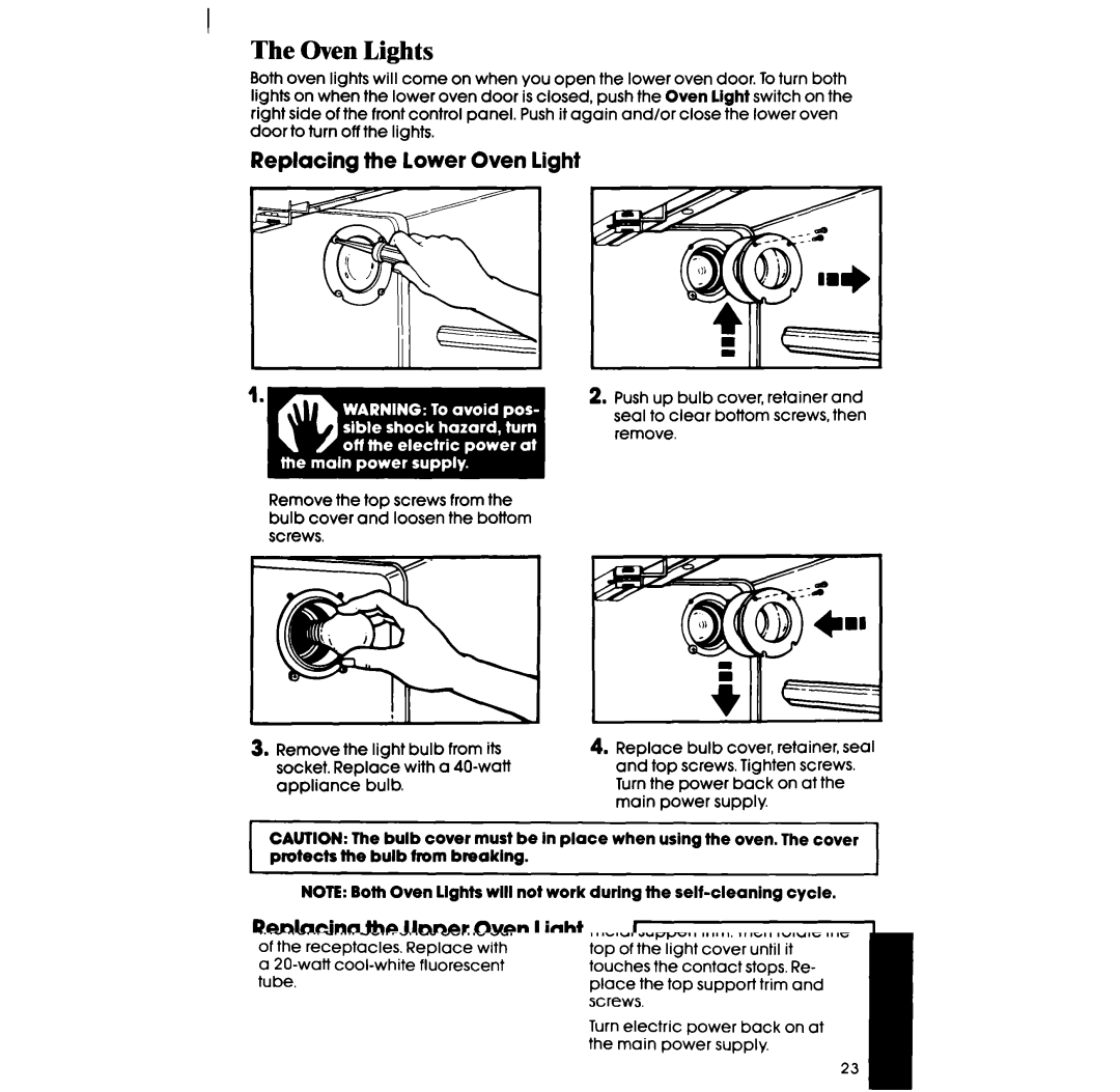 Whirlpool SE960PEP manual Oven Lights, Replacing the lower Oven light, Replacing the Upper Oven light 