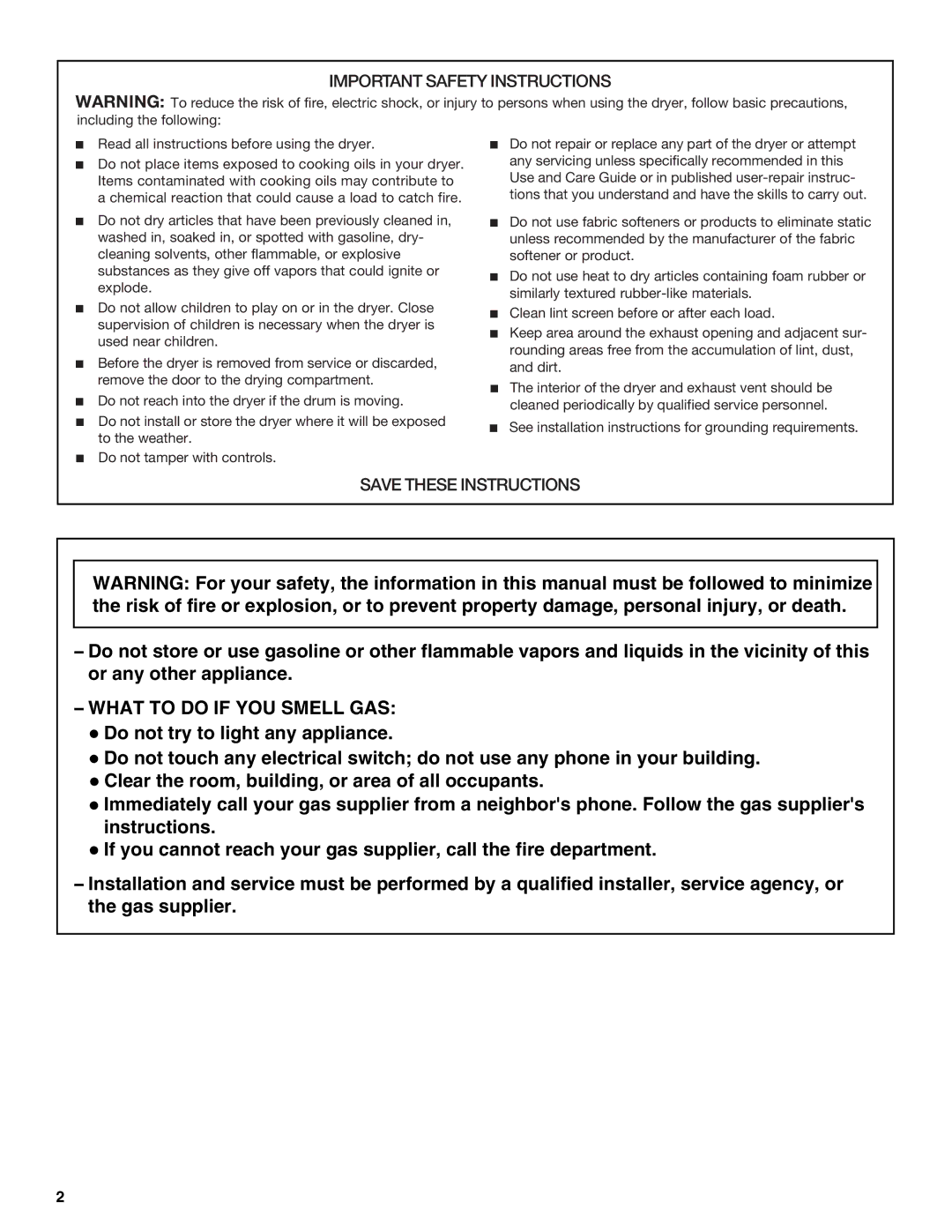 Whirlpool SEDS800MQ0 warranty What to do if YOU Smell GAS 