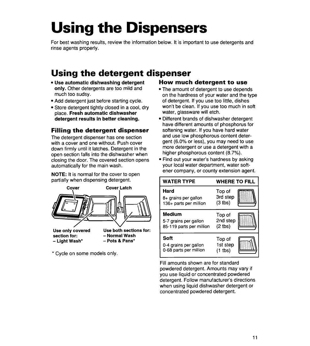Whirlpool 830, Series 400, 806 Using the Dispensers, Using the detergent dispenser, soft, Filling the detergent dispenser 