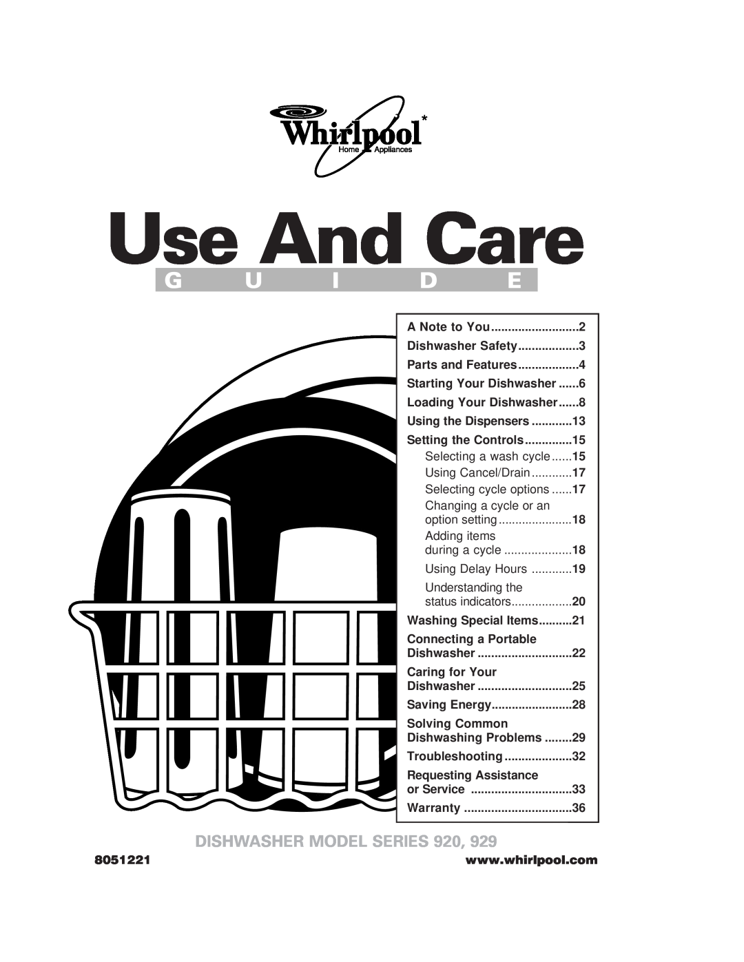 Whirlpool 929, SERIES 920 warranty Use And Care, Dishwasher Model Series 