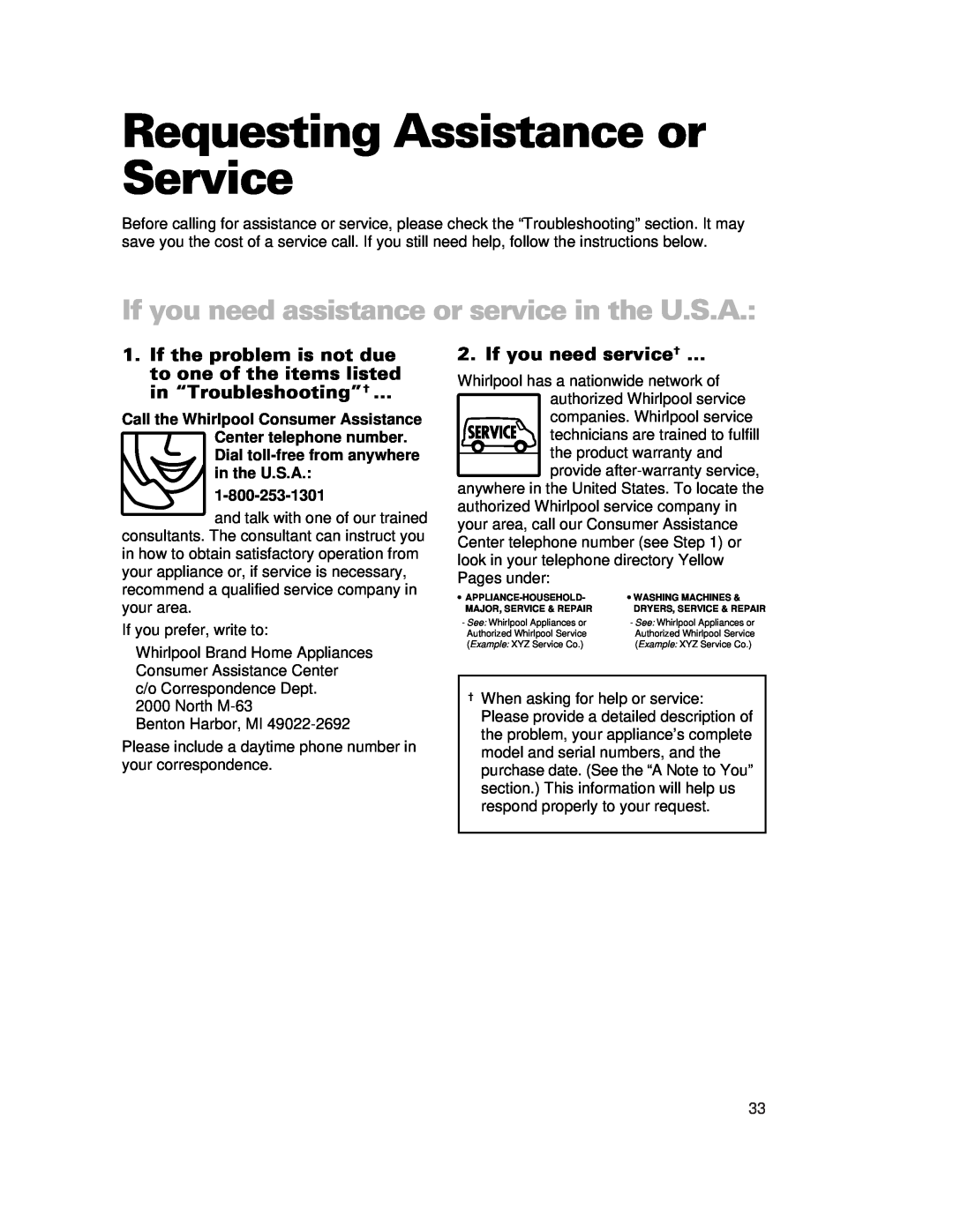 Whirlpool 929 Requesting Assistance or Service, If you need assistance or service in the U.S.A, If you need service† … 